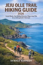 JEJU OLLE TRAIL HIKING GUIDE 2026