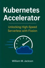 Kubernetes Accelerator