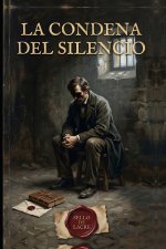 La condena del silencio