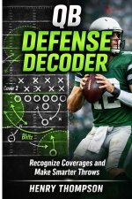 QB defense decoder