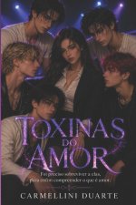 Toxinas do Amor
