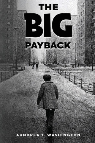 The Big Payback
