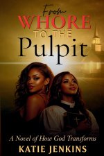From Whore to the Pulpit