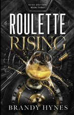Roulette Rising