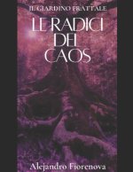 Le Radici del Caos