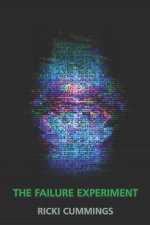 THE FAILURE EXPERIMENT