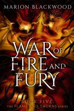 War of Fire and Fury