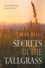 Secrets in the Tallgrass