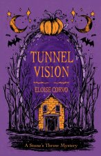 Tunnel Vision