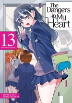 The Dangers in My Heart Vol. 13