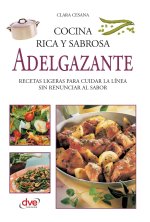 Cocina rica y sabrosa adelgazante