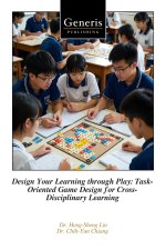 Design Your Learning through Play