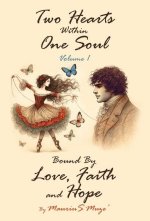 Two Hearts Within One Soul Vol. 1