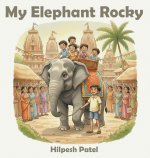 My Elephant Rocky
