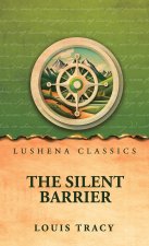 The Silent Barrier