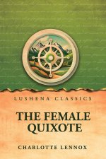 The Female Quixote; or, The Adventures of Arabella, v. 1-2