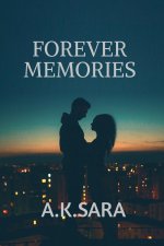 FOREVER MEMORIES