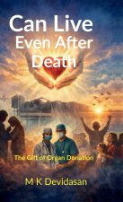 Can Live Even After Death