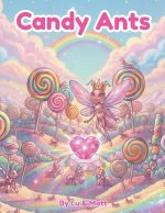 Candy Ants