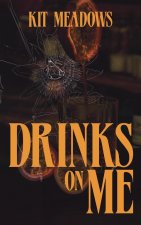 Drinks on Me
