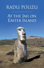 At the Jail on Easter Island