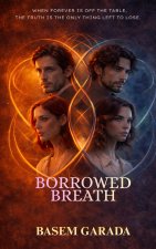 Borrowed Breath