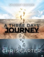 A Three Days' Journey