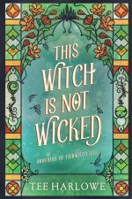 This Witch Is Not Wicked