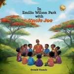 In Emilio Wilson Park With Uncle Joe