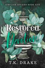 Restored in Devotion