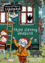 Detektivska agencija Lukamaja: Tajna slavnog detektiva
