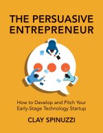 PERSUASIVE ENTREPRENEUR