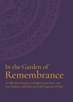 In the Garden of Remembrance