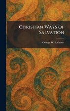 Christian Ways of Salvation