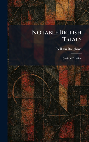 Notable British Trials