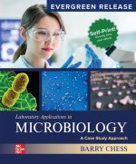 Laboratory Applications in Microbiology: A Case Study Approach: 2025 Release