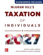McGraw Hill's Taxation of Individuals 2027: Evergreen Release