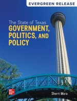 Looseleaf for The State of Texas: Government, Politics, and Policy: 2025 Release
