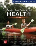 Loose Leaf for Connect Core Concepts in Health, BRIEF edition: 2025 Release