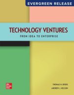 Loose Leaf for Technology Ventures: From Idea to Enterprise: 2025 Release