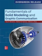 Loose Leaf for Fundamentals of Solid Modeling and Graphic Communication: 2025 Release