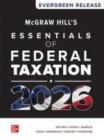 McGraw Hill's Essentials of Federal Taxation 2026: Evergreen Release