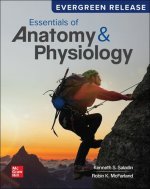 Loose Leaf for Essentials of Anatomy & Physiology: 2025 Release