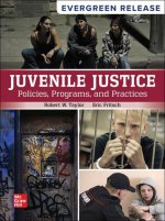Loose Leaf for Juvenile Justice: Policies, Programs, and Practices: 2026 Release