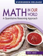 Loose Leaf: Math in Our World: A Quantitative Reasoning Approach: 2026 Release