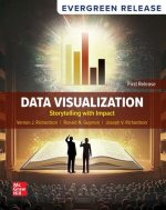 Data Visualization: Storytelling with Impact: 2026 Release