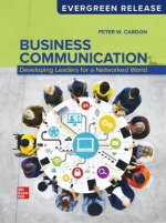Loose Leaf Business Communication: Developing Leaders a Networked World: 2026 Release