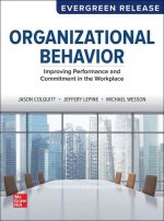 Loose Leaf Organizational Behavior: Improving Performance and Commitment in the Workplace: 2025 Release