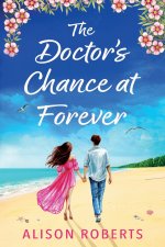 The Doctor's Chance at Forever