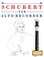 Schubert for Alto Recorder
